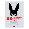 69 de mituri despre SEX
